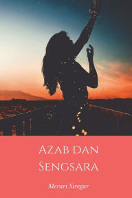 Title: Azab Dan Sengsara ( Indonesian Edition ), Author: Merari Siregar