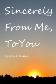 Title: Sincerely From Me, To You., Author: Ashley Thompson