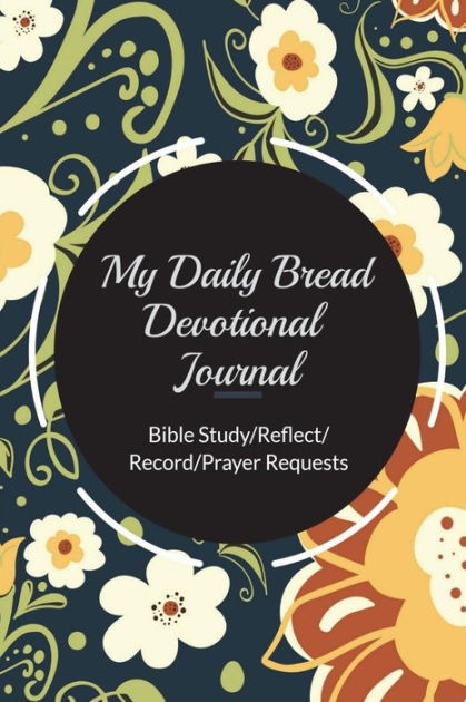 my-daily-bread-devotional-journal-daily-bread-devotional-journal