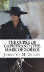 The Curse of Capistrano (The Mark of Zorro)
