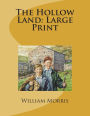 The Hollow Land: Large Print