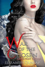 War of the Chosen (Large Print Edition)