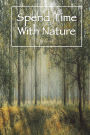 Spend Time With Nature Journal