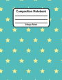 Composition Notebook: Cute College Ruled Lined Student School Journal