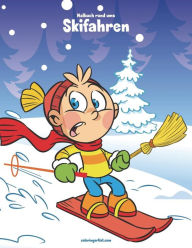 Title: Malbuch rund ums Skifahren 1, Author: Nick Snels