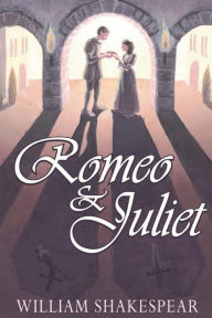 Title: Romeo and Juliet: (Annotated), Author: William Shakespeare
