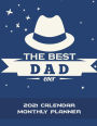 The Best Dad Ever: 2021 Calendar Monthly Planner: Father Gifts, Monthly Calendar Book 2021, Weekly/Monthly/Yearly Calendar Journal, Large 8.5