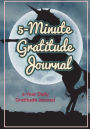 5-Minute Gratitude Journal: Change Your Life through 5 Minutes Gratitude, 2-Year Daily Gratitude Journal/Notebook/Workbook, 365 Days of Gratitude Journal for Youth, Women, Men...
