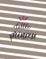 Little princess: Little princess on brown cover (8.5 x 11) inches 110 pages, Blank Unlined Paper for Sketching, Drawing , Whiting , Journaling & Doodling