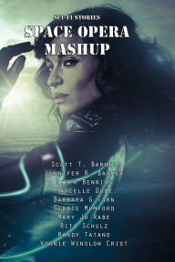 Title: Sci-Fi Stories - Space Opera Mashup, Author: Steph Bennion