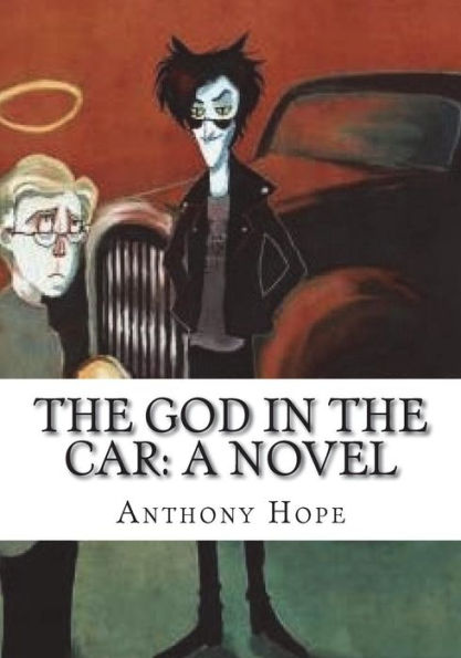 The God in the Car: A Novel