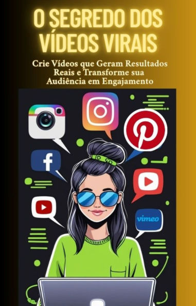 O Segredo dos Vídeos Virais