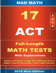 Title: 2018 ACT Math Tests 1-17, Author: John Su