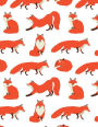 Fox Notebook Blank And Lined: Wildlife Animal Dual Notebook Lined Ruled And Blank Paper Sketchbook Unlined Unruled Sheet Drawing Sketching Doodling Journaling Sticker Book Women Girl Men Boy Teen Writing Diary School Zoo Plan Orange Note Pad Composition N