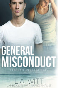 Title: General Misconduct, Author: L.A. Witt