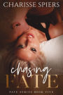Chasing Fate