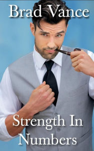 Title: Strength In Numbers, Author: Brad Vance