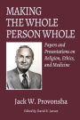 MAKING THE WHOLE PERSON WHOLE