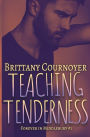 Teaching Tenderness: Forever in Middlebury Book 1