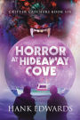 Horror at Hideaway Cove