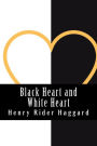 Black Heart and White Heart