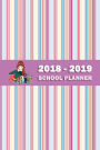 School Planner 2018-2019: Academic Planner Weekly and Monthly, 6 x 9, 205 Pages, Multi Stripe