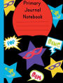 Primary Journal Notebook: Super Hero Story Composition and Illustration: School Grade Level K-2 Draw and Write, 7.44 x 9.69 100 Pages Bottom Half Dotted Midline Top Half Blank: Creative Picture Notebook For Early Childhood to Kindergarten First and Second