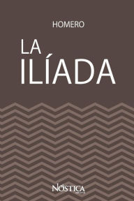 Title: La Iliada, Author: Homero