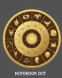 Notebook Dot: Horoscope circle background: Notebook Journal Diary, 120 pages, 8