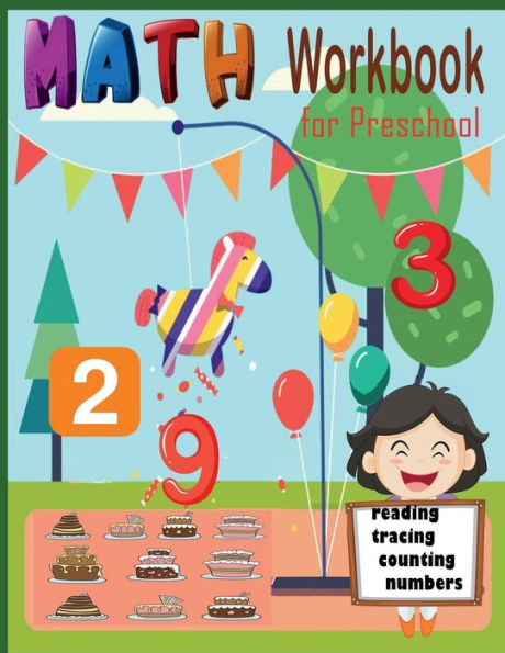 Math Workbook for Preschool Reading Tracing Counting Numbers: Basic Math for kids age 0-5, See and Say, Count and Match, Write the Numbers and words