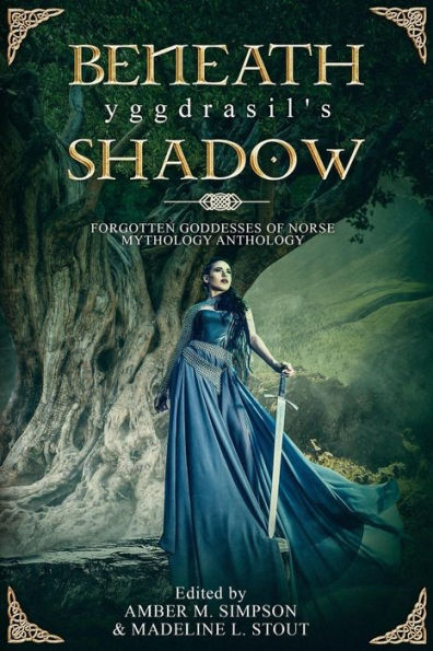 Beneath Yggdrasil's Shadow: Forgotten Goddesses of Norse Mythology