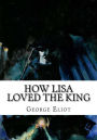 How Lisa Loved the King