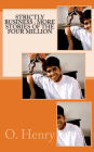 Strictly Business: more stories of the Four Million