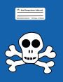 Skull Composition Notebook: Royal Blue Skull And Crossbones Wide Ruled Notebook,100 Pages, 7.44x9.69