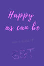 Happy as can be and a glass of G&T: Sassy quotes notebook journal cover. Cool sassy stylish elegant quotes about drinking gin and tonic G&T. sassy diva quotes. Sassy quotes for drinking girls!
