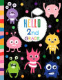Hello 2nd Grade: Back to School Notebook, Wide Ruled Composition Book for Kids and Teachers - Soft Cover with Cute, Funny and Colorful Monsters - 50 sheets/100 pages, 7.44