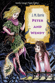 Title: Peter and Wendy, Author: J. M. Barrie
