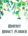 Monthly Budget Planner: 12-Month Budget Planner Book. Budget Organizer Journal Notebook Finance Planner, Money Organizer, Debt Tracker