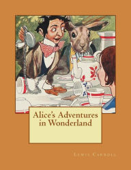 Title: Alice's Adventures in Wonderland: Alice in Wonderland, Author: Lewis Carroll