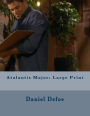 Atalantis Major: Large Print