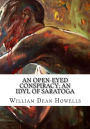 An Open-Eyed Conspiracy; An Idyl of Saratoga