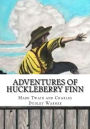 Adventures of Huckleberry Finn