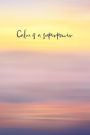 Calm Is A Superpower: 6X9 Pearls of Wisdom Journal