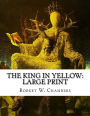 The King in Yellow: Large Print