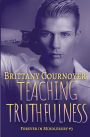 Teaching Truthfulness: Forever in Middlebury Book 3