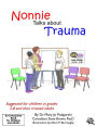 Nonnie Talks about Trauma