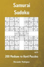 Samurai Sudoku Puzzles - 200 Medium to Hard vol. 6