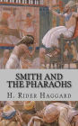 Smith and the Pharaohs