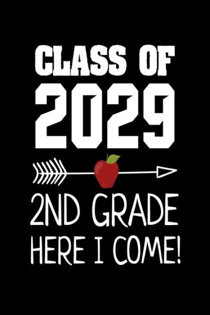 class-of-2029-2nd-grade-here-i-come-funny-future-graduating-class