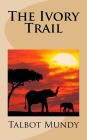 The Ivory Trail